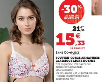 Hyper U Soutien-Gorge Armatures Classique Ligne Noemie offre
