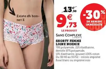 Hyper U Shorty Femme Ligne Noemie offre