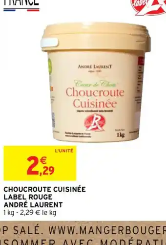 Intermarché Choucroute Cuisinee Label Rouge Andre Laurent offre