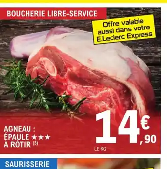 E.Leclerc Agneau Epaule a Rôtir offre