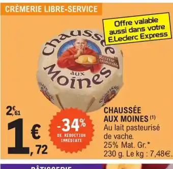 E.Leclerc Chaussée Aux moines offre