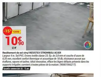 Bricorama Revêtement de sol vinyl resistex stromboli acier offre
