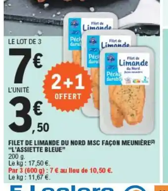 E.Leclerc Filet de Limande Du Nord MSC Façon Meunière l'Assiette Bleue offre