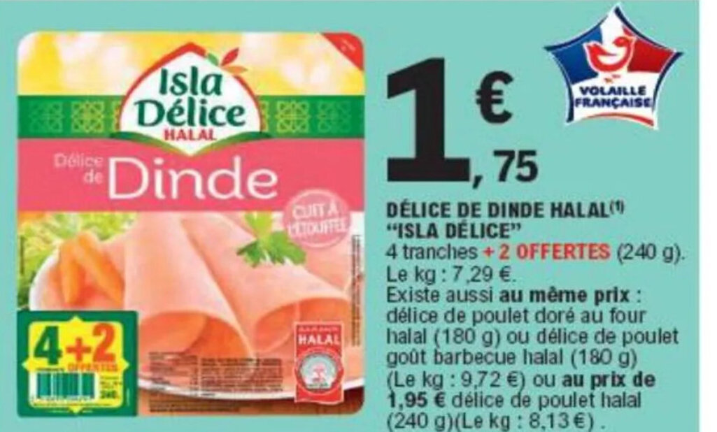 Promo Delice de Dinde Halal Isla Delice chez E.Leclerc