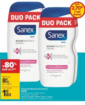 Carrefour Gel Douche Biome Protect Dermo Sanex offre
