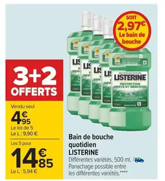 Carrefour Bain de Bouche Quotidien Listerine offre
