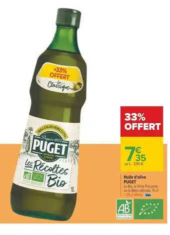 Carrefour Huile d'Olive Puget offre