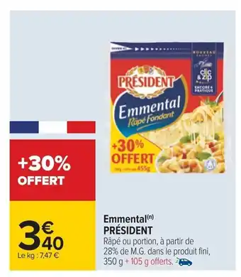 Carrefour Emmental Président offre