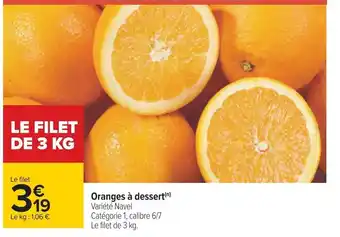 Carrefour Oranges a Dessert offre