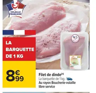 Carrefour Filet de Dinde offre