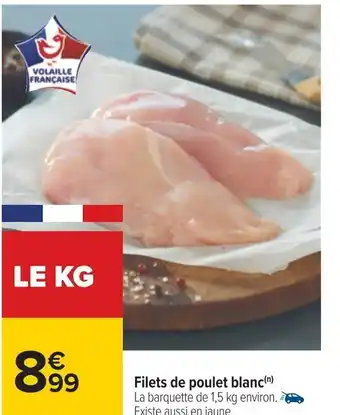 Carrefour Filets de Poulet Blanc offre