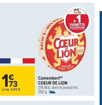 Carrefour Camembert Coeur de Lion offre