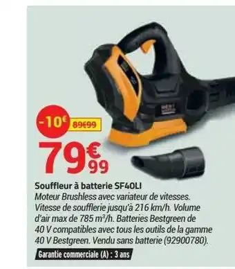 Bricorama Souffleur à batterie sf40li offre