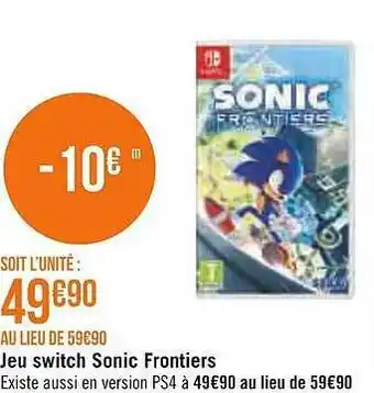 Casino Supermarchés Jeu switch sonic frontiers offre