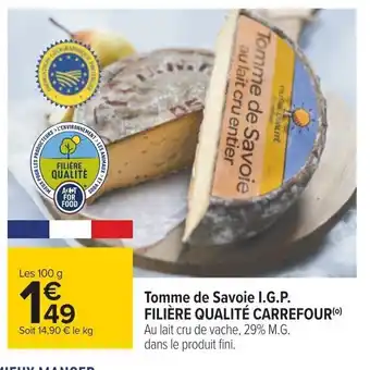 Carrefour Tomme de Savoie I,GP offre