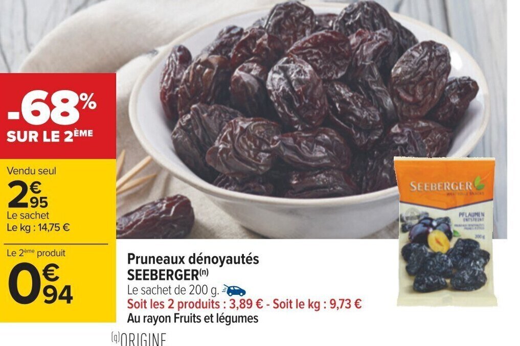 Promo Pruneaux Denoyautes chez Carrefour
