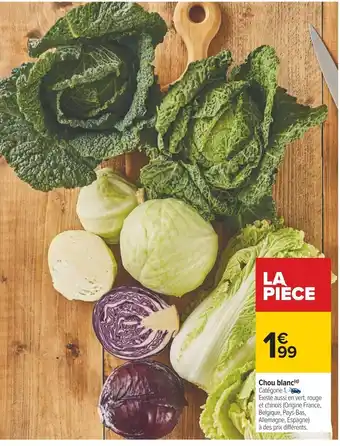 Carrefour Chou Blanc offre