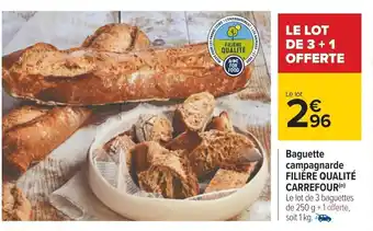 Carrefour Baguette Campagnarde offre