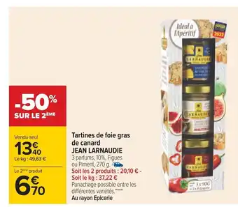 Carrefour Tartines de Foie Gras de Canard Jean Larnaudie offre