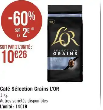 Géant Casino L'or café sélection grains offre