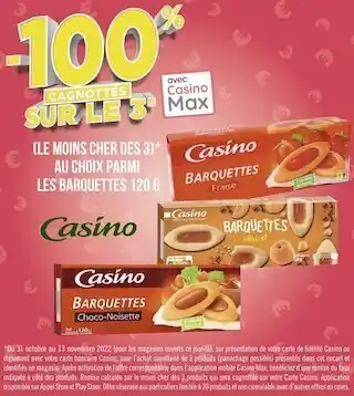 Géant Casino Casino -100% sur le 3ème cagnottés au choix parmi les barquettes 120 g de la marque casino offre