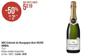 Géant Casino Veuve ambal aoc crémant de bourgogne brut offre