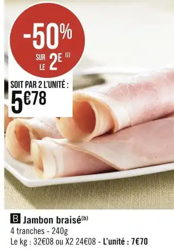 Géant Casino Jambon braisé offre