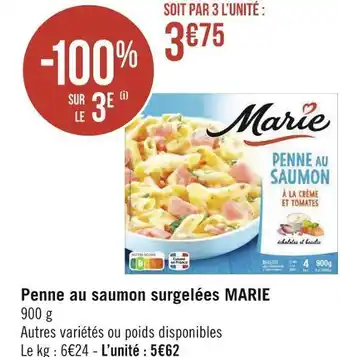 Géant Casino Marie penne au saumon surgelées offre