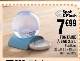 La Foir'Fouille Fontaine a eau 8.2l offre