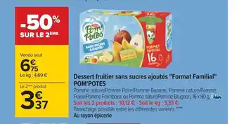 Carrefour Dessert Fruitier Sans Sucres Ajoutes "Format Familial" Pom'Potes offre