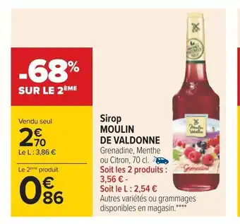 Carrefour Sirop Moulin De Valdonne offre