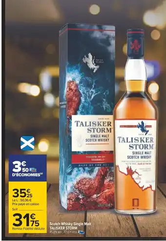 Carrefour Scotch Whisky Single Malt Talisker Storm offre