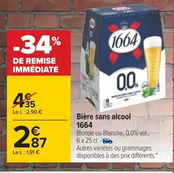 Carrefour Biere Sans Alcool 1664 offre
