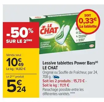 Carrefour Lessive Tablettes Power Bars Le Chat offre