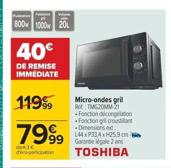 Carrefour Micro-Ondes gril offre