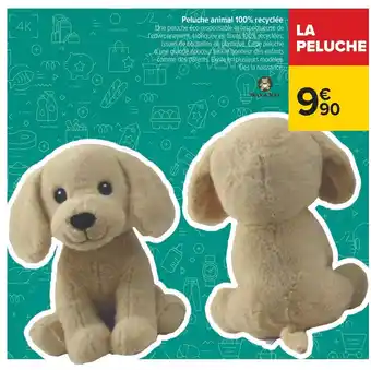 Carrefour Peluche Animal 100% Recycle offre