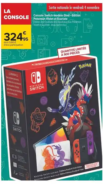Carrefour Console Switch Modele Oled - Edition Pokemon Violet Et Ecariate offre