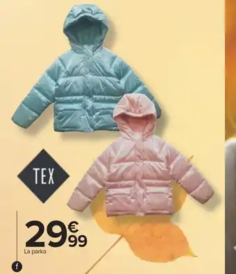 Carrefour La Parka offre