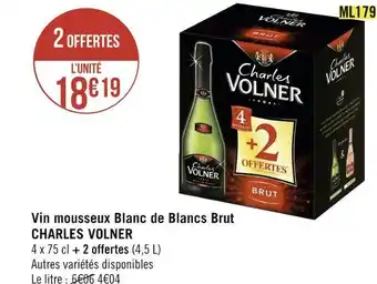 Géant Casino Charles volner vin mousseux blanc de blancs brut offre