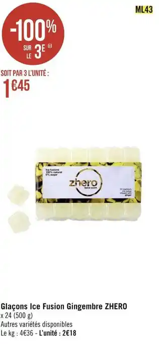Géant Casino Zhero glaçons ice fusion gingembre offre