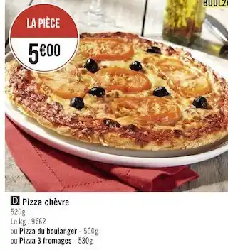 Géant Casino Pizza chèvre offre