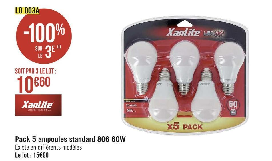 Promo Xanlite pack 5 ampoules standard 806 60w chez Géant Casino