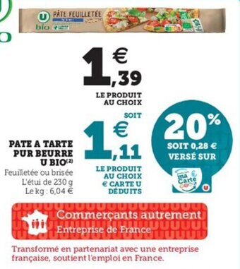 Hyper U Pate a tarte pur beurre u BIO offre