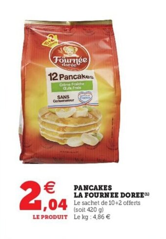 Hyper U Pancakes la fournee doree offre