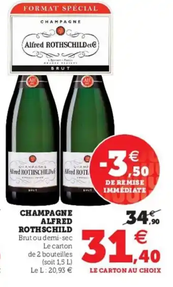 Hyper U Champagne alfred rothschild offre