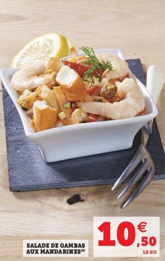 Hyper U Salade de gambas aux mandarines offre