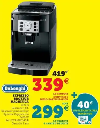 Hyper U Expresso broyeur magnifica offre