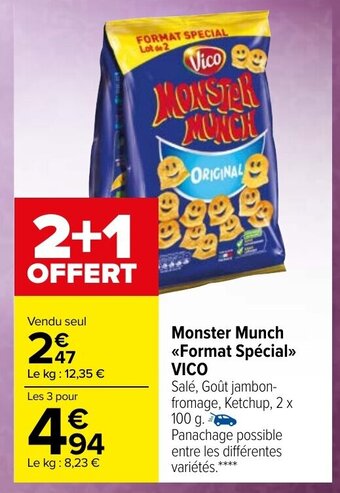 Carrefour Monster munch format spécial VICO offre