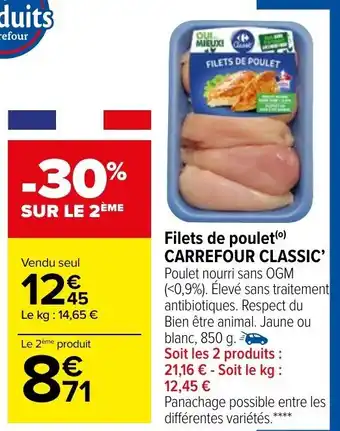 Carrefour Filets de poulet CARREFOUR CLASSIC offre