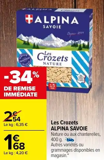 Les crozets ALPINA SAVOIE